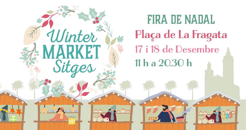Winter Market Sitges 2022 Fira de Nadal
